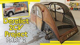 Rescuing Abandoned 1963 Citroen 2CV // Project Patina Part 2