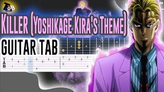 Killer (Yoshikage Kira's Theme) - Jojo's Bizarre Adventure Part 4 Guitar Tutorial Tab