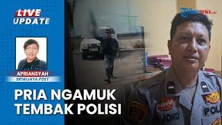 Tak Kunjung Dapat Kerjaan, Warga di PALI Ngamuk Todongkan Airsoftgun hingga Tembak Polisi Lalu Kabur