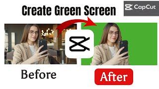 How to Create Green Screen Video on CapCut PC| CapCut Tutorial