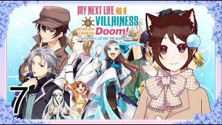 [ENVtuber] Back to romance on the high seas! My Next Life as a Villainess P7