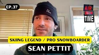 Sean Pettit - Air Time Podcast