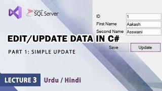 C# How to Edit / Update data in Database -Part1 | Windows Forms | Sql Server Database | Save Records