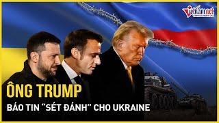 Ông Trump bất ngờ báo tin “sét đánh” cho Ukraine | Báo VietNamNet