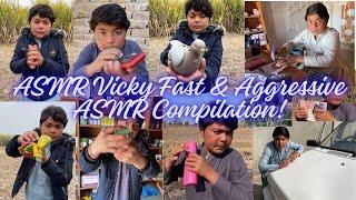ASMR Vicky Fast & Aggressive ASMR (Compilation) @Asmrvicky489