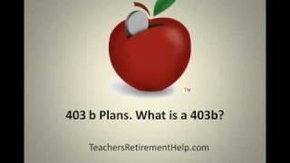 403 b Plans. What is a 403b?