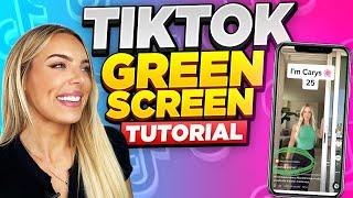 How to use Green Screen on TikTok | FULL TUTORIAL