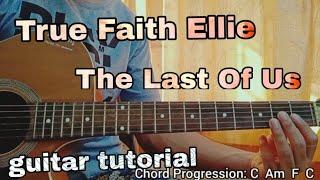 The Last Of Us True Faith Ellie( Ashley Johnson ) Guitar Tutorial, Lesson,Cover, How to play chords