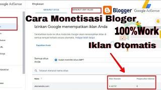 Cara meMonetisasi Situs Bloger | Iklan Secara Otomatis ditampilkan...