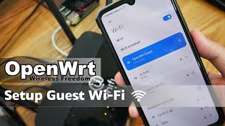 OpenWRT - Setup Guest WiFi