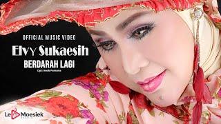 Elvy Sukaesih - Berdarah Lagi (Official Music Video)