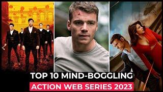 Top 10 Best Action Thriller Series On Netflix, Amazon Prime, MAX | New Action Adventure shows 2023