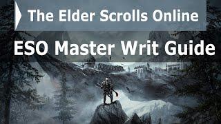 ESO Complete Master Writ Guide (2020) - Everything you need to know