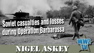 Soviet casualties and losses during Operation Barbarossa - Part 1