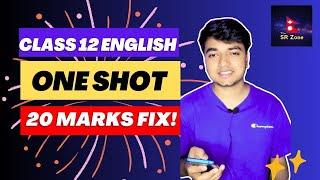 Class 12 English One Shot  Summary & Questions Answers || Literature All Chapters Summary & Notes