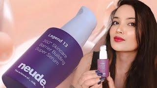 Neude Skincare*New Launch* Legend 13 Multiactive Super Face Serum review 