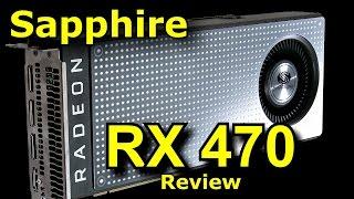 The Sapphire Platinum RX 470 (OC) review - A Rough Diamond.