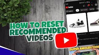 How to Reset YouTube Recommendations on Mobile