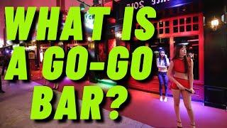 What Is a Go Go Bar in Thailand | Thailand Nightlife