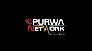 Purwa Network Live Stream