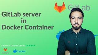 Run Your Local GitLab Server in Docker Container