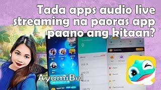 New audio livestreaming app TADA paano kumita?