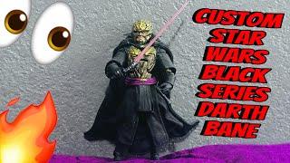 Custom Star Wars Black Series Darth Bane