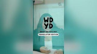 WDYD EP. 2 | Gen Z Korean Translator #wekaypoh