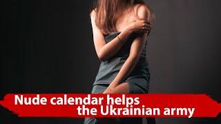Channel 5 went nude for the Armed Forces of Ukraine. The inside story of a charity calendar