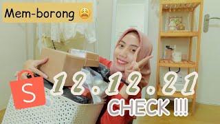 SHOPEE HAUL+UNBOXING 12.12 2021 CHECK