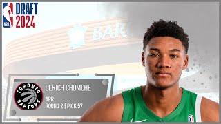 2024 NBA DRAFT: Ulrich Chomche | Toronto Raptors