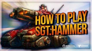 How to Play Sgt. Hammer Like a Pro - Heroes of the Storm Hero Guide
