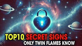 Top 10 Secret Twin Flame Signs & Stages Nobody Talks About | Only Twin Flames Understand This...