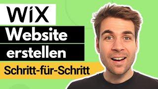 Wix Website erstellen - Schritt-für-Schritt Tutorial für Anfänger auf Deutsch