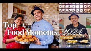 Happy New Year! Memorable Food Experiences Of 2024! Top Food Moments Part Three