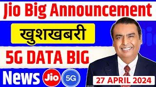 Jio Big Announcement - खुशखबरी | 5G Data BIG News | Jio Breaking