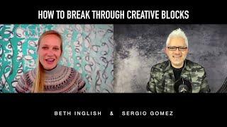 How to Break Through Creative Blocks