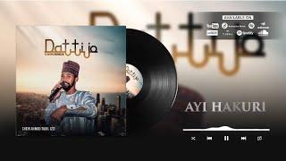Shehi Ahmad Tajul izzi - Ayi hakuri (official audio 2023)
