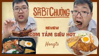 Cơm tấm SÀ BÌ CHƯỞNG lần đầu trải nghiệm sẽ như thế nào??? | HongTS