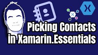 Just One Method to Implement Contact Picking with Xamarin.Essentials