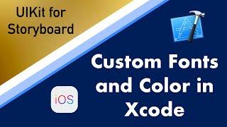 Custom Fonts and Font Color | iOS App Development on Xcode 12 | UIKit Features Series #2