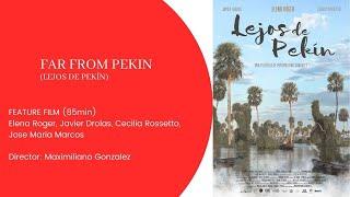 FAR FROM PEKIN (LEJOS DE PEKIN)