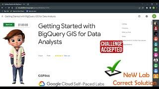 Getting Started with BigQuery GIS for Data Analysts | GSP866 | Solution | Updated Lab