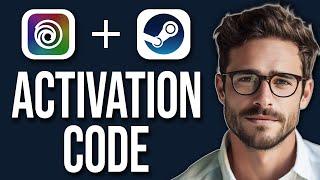 How To Find Ubisoft Connect Activation Code On Steam (2024)