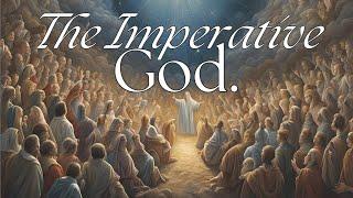 7-28-24: "The Imperative God" | Pastor Jamey