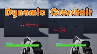 First Person Dynamic Crosshair - Unreal Engine 4 Tutorial