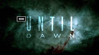 Until Dawn: The SHN Cut Best Quality 1080p Walkthrough Longplay Gameplay No Commentary
