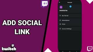 How To Add Social Link On Twitch Live Game Streaming App