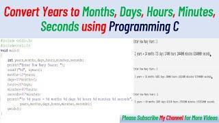 how to convert days into years months and days | C Programming | ICT