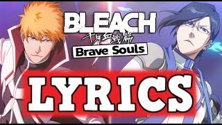 Bleach Brave Souls 7th Anniversary OST LYRICS! RESOUNDING PRIDE! BBS MUSIC FAN MADE ブレソルbgm LETRA
